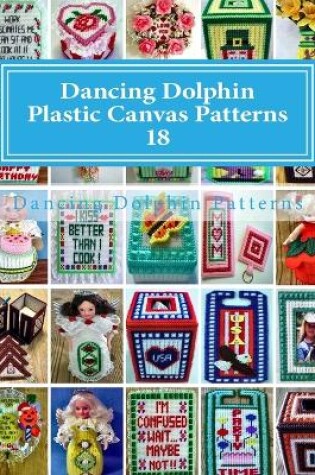 Cover of Dancing Dolphin Plastic Canvas Patterns 18