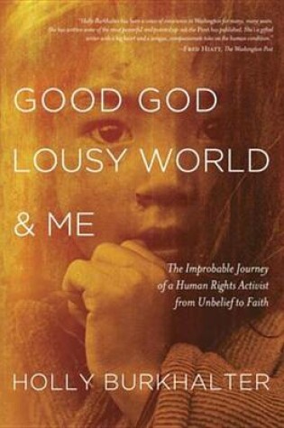 Cover of Good God, Lousy World, and Me