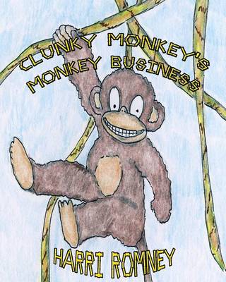 Book cover for Clunky Monkey's Monkey Business