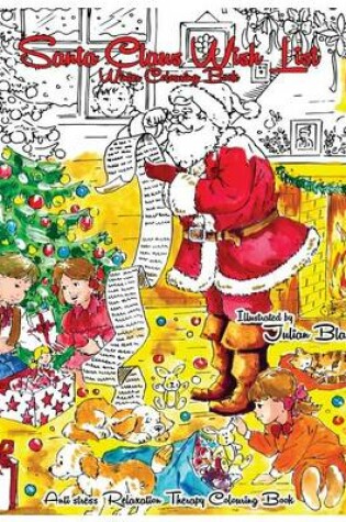 Cover of Santa Claus Wish List - Winter Colouring Book