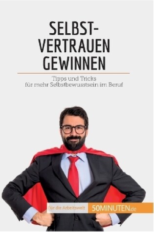 Cover of Selbstvertrauen gewinnen