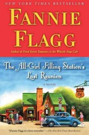 Cover of The All-Girl Filling Station's Last Reunion