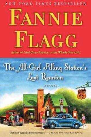 Cover of The All-Girl Filling Station's Last Reunion