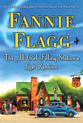 Book cover for The All-Girl Filling Station's Last Reunion