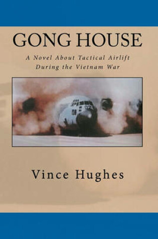 Cover of Gong House