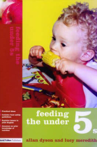 Cover of Feeding the Under 5s