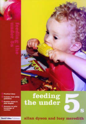 Cover of Feeding the Under 5s