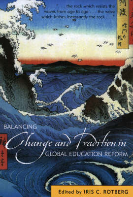 Book cover for Balancing Change and Tradition in Global Education Reform