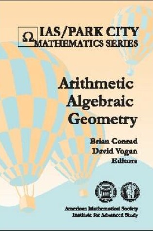 Cover of Arithmetic Algebraic Geometry