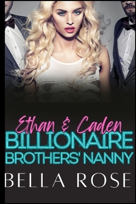 Book cover for Ethan & Caden Billionaire Brothers' Nanny