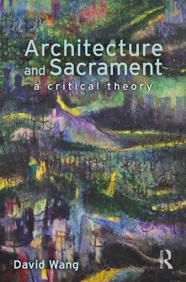 Book cover for Architecture and Sacrament