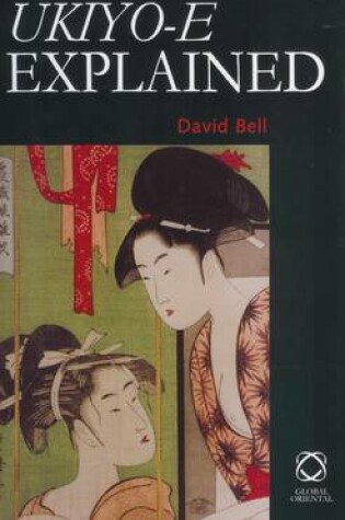 Cover of <i>Ukiyo-e</i> Explained