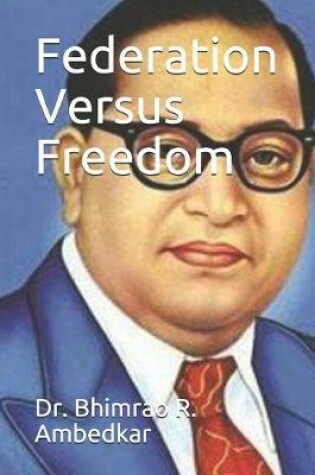 Cover of Federation Versus Freedom