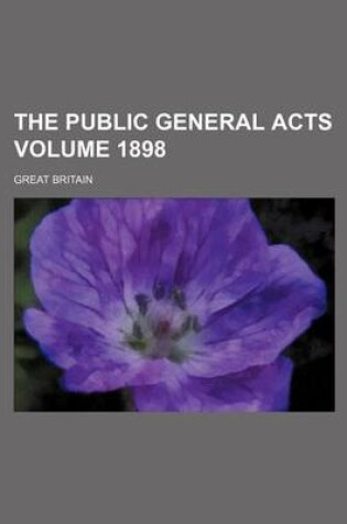 Cover of The Public General Acts Volume 1898