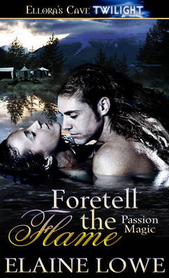 Book cover for Foretell the Flame