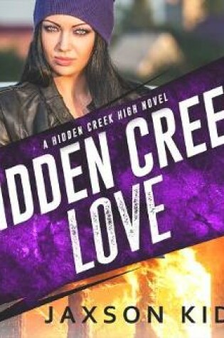 Cover of Hidden Creek Love