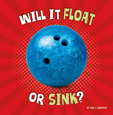 Cover of Will It Float or Sink?