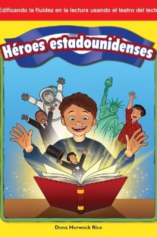 Cover of Héroes estadounidenses (American Heroes)