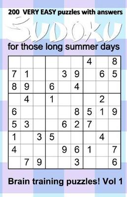 Book cover for 200 very easy Sudoku puzzles with answers - Vol 1