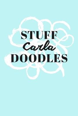 Book cover for Stuff Carla Doodles