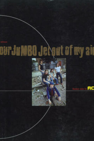 Cover of Get Your Jumbo Jet Out of My Airport