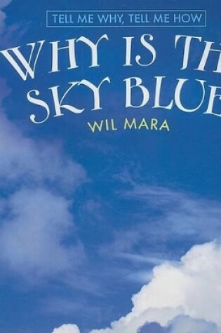 Cover of Why Is the Sky Blue?