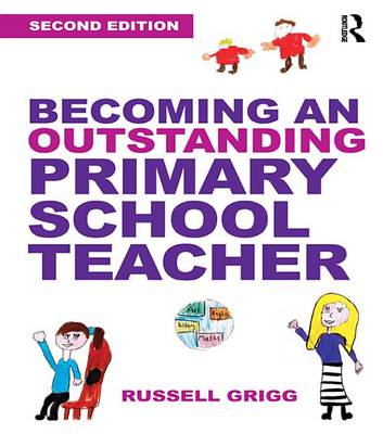 Book cover for Becoming an Outstanding Primary School Teacher