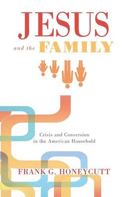 Book cover for Jesus and the Family