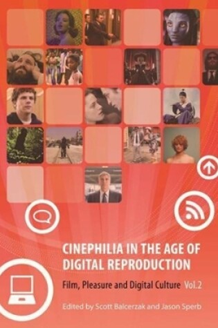 Cover of Cinephilia in the Age of Digital Reproduction