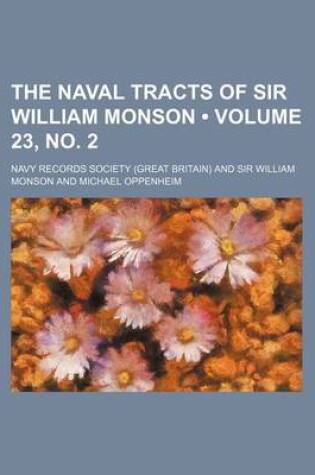 Cover of The Naval Tracts of Sir William Monson