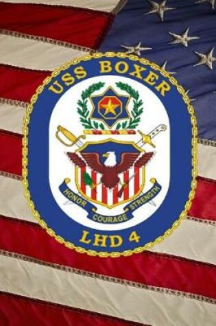Cover of U S Navy Amphibious Assult Ship USS Boxer (LHD 4) Crest Badge Journal