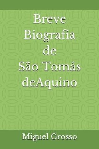 Cover of Breve biografia de Sao Tomas de Aquino