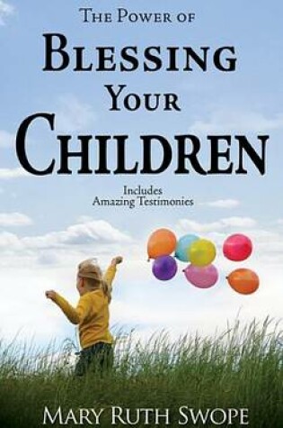 Cover of The Power of Blessing Your Children