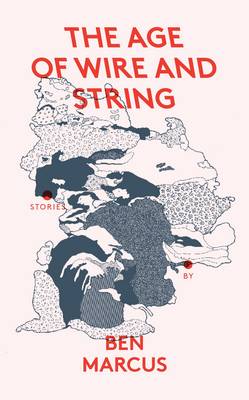 Cover of The Age of Wire and String