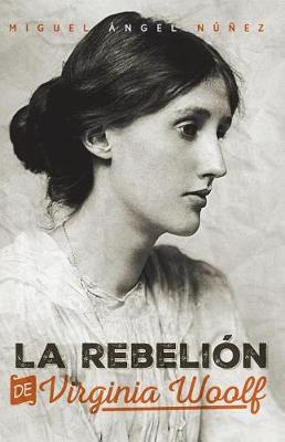 Book cover for La rebelión de Virginia Woolf