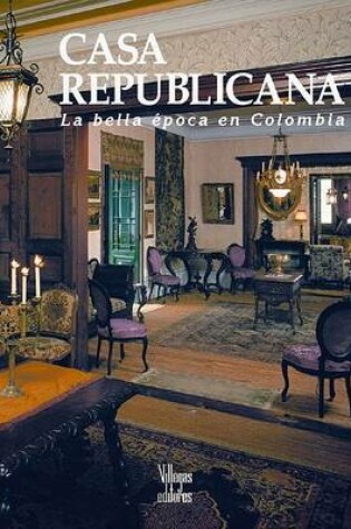 Cover of Casa Republicana