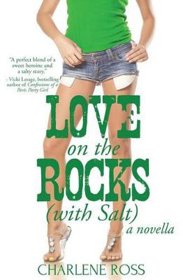 Book cover for Love on the Rocks (with Salt)