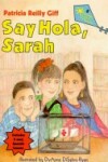 Book cover for Say Hola, Sarah