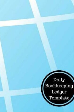 Cover of Daily Bookkeeping Ledger Template