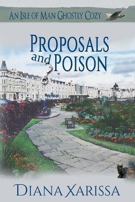 Book cover for Proposals and Poison
