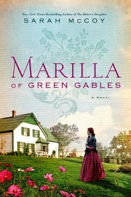Book cover for Marilla of Green Gables
