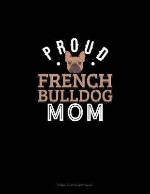 Book cover for Proud French Bulldog Mom