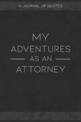 Cover of My Adventures As An Attorney