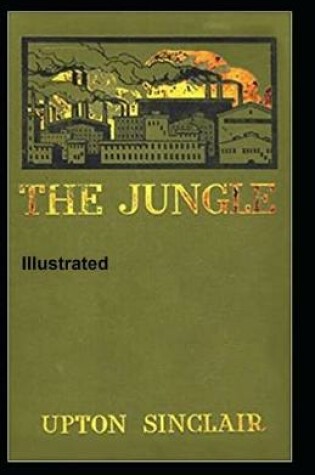 Cover of The Jungle Illustrated