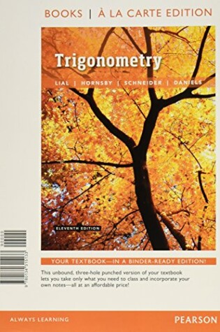 Cover of Trigonometry, Books a la Carte Edition Plus Mylab Math with Pearson Etext -- 24-Month Access Card Package