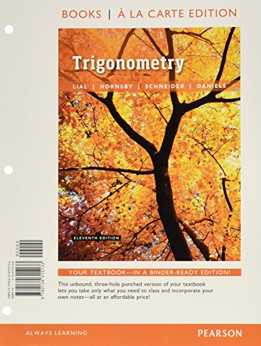 Book cover for Trigonometry, Books a la Carte Edition Plus Mylab Math with Pearson Etext -- 24-Month Access Card Package