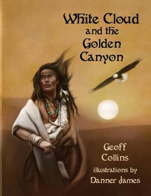 Book cover for White Cloud and the Golden Canyon