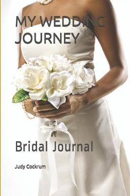 Book cover for My Wedding Journey