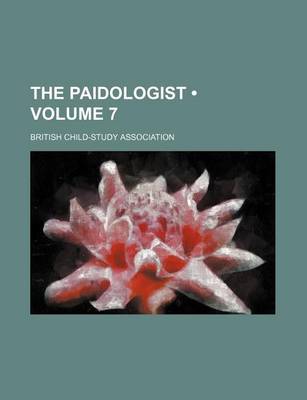 Book cover for The Paidologist (Volume 7)