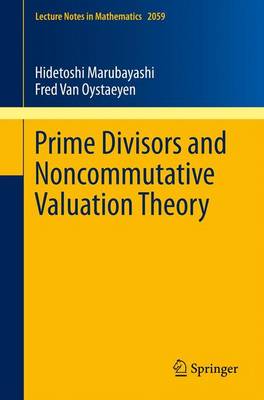 Cover of Prime Divisors and Noncommutative Valuation Theory